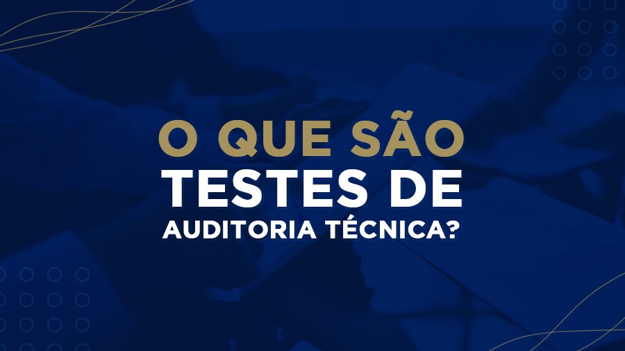 blog post image - o-que-sao-testes-de-auditoria-tecnica