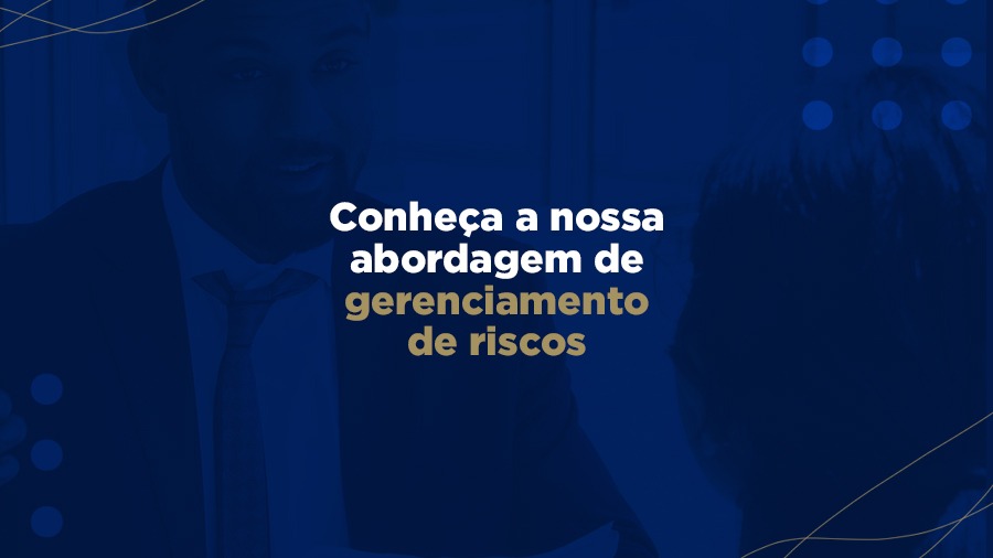blog post image - conheca-a-nossa-abordagem-de-gerenciamento-de-riscos