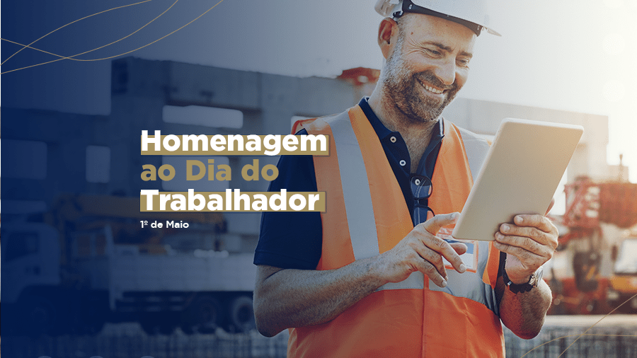 blog post image - 1o-de-maio-homenagem-ao-dia-do-trabalhador