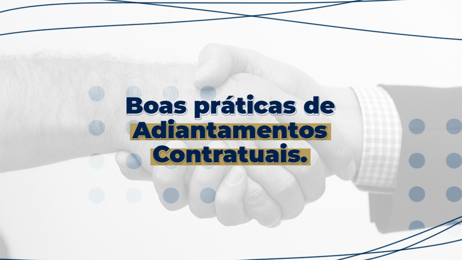 blog post image - boas-praticas-de-adiantamentos-contratuais