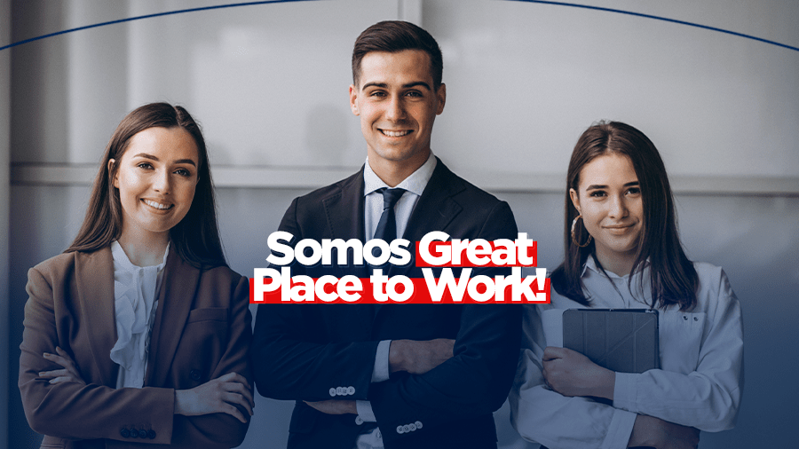 blog post image - somos-great-place-to-work