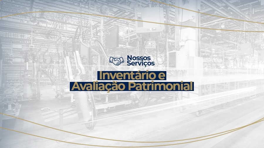blog post image - nossos-servicos-inventario-e-avaliacao-patrimonial-2