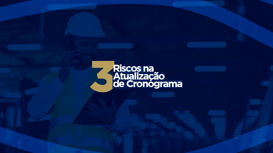 blog post image - 3-riscos-na-atualizacao-de-cronograma