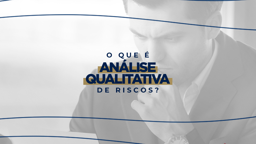 blog post image - o-que-e-analise-qualitativa-de-riscos