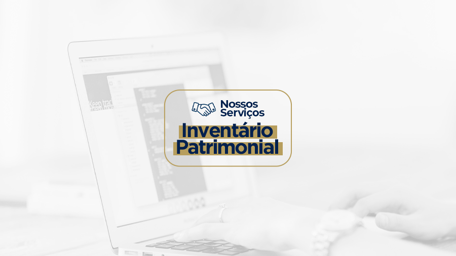 blog post image - nossos-servicos-inventario-patrimonial