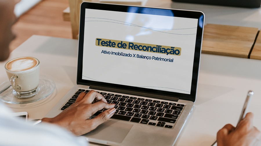 blog post image - teste-de-reconciliacao-ativo-imobilizado-x-balanco-patrimonial