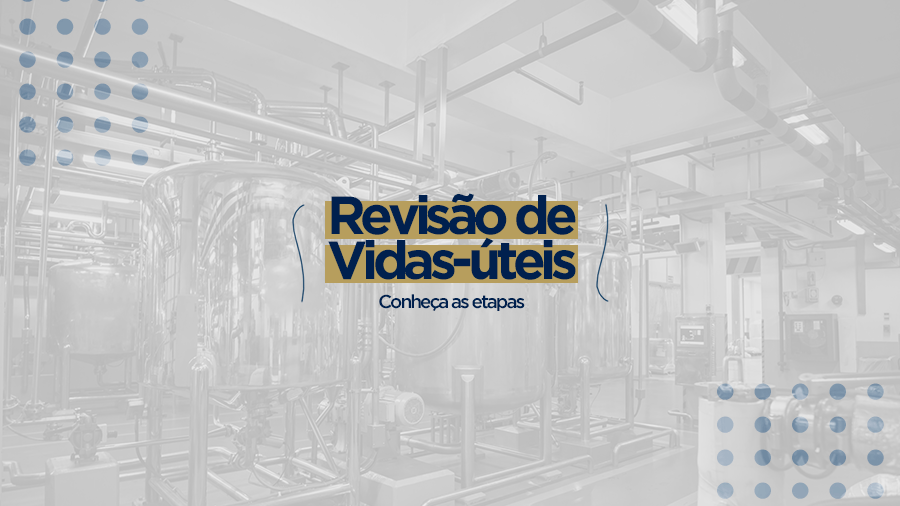 blog post image - revisao-de-vidas-uteis-conheca-as-etapas