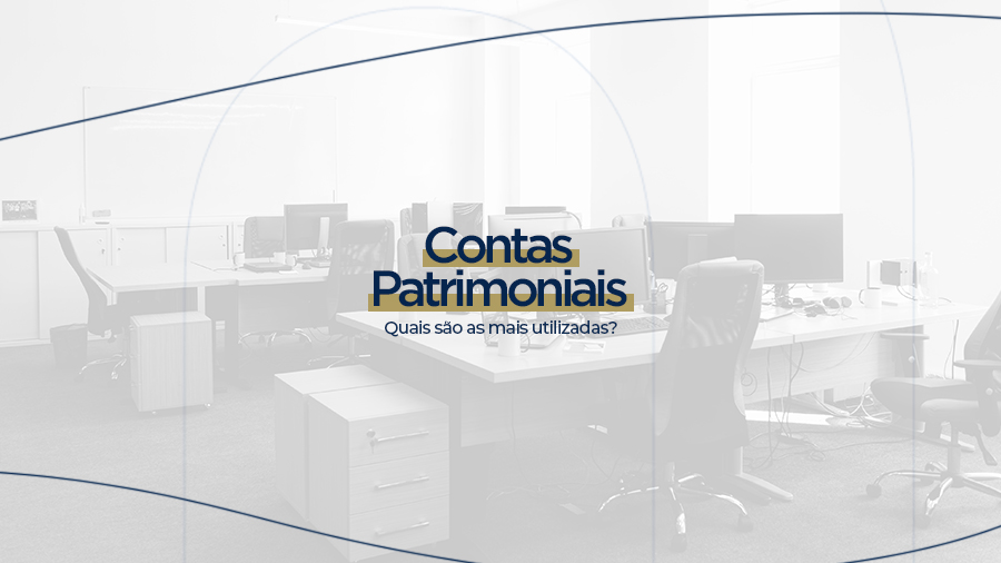 blog post image - contas-patrimoniais-quais-sao-as-mais-utilizadas