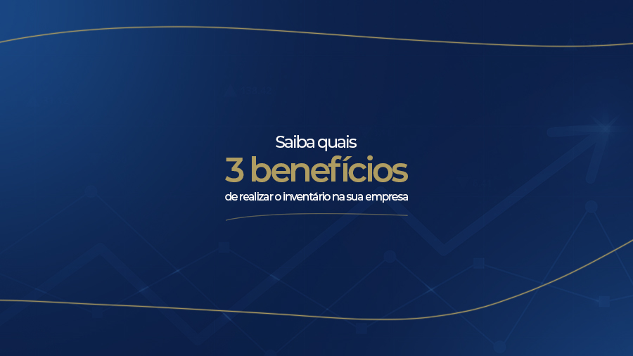 blog post image - saiba-quais-3-beneficios-de-realizar-o-inventario-na-sua-empresa