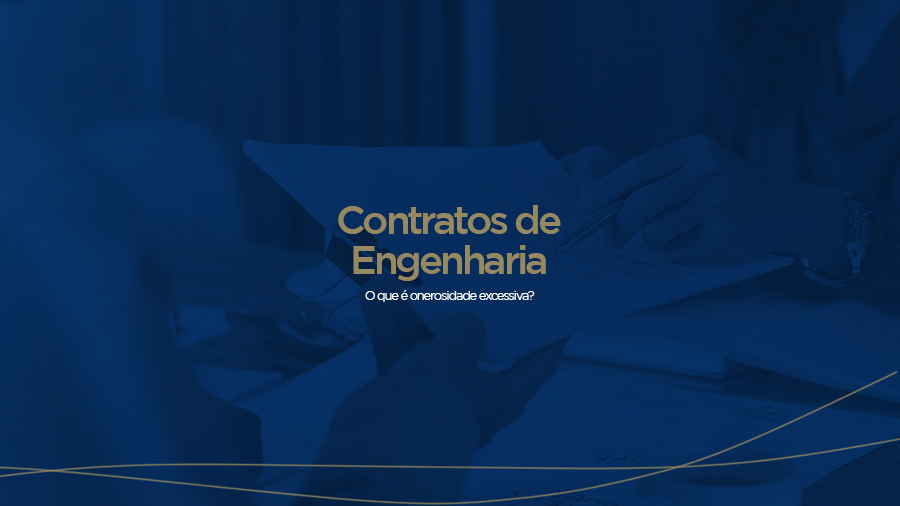 blog post image - contratos-de-engenharia-o-que-e-onerosidade-excessiva