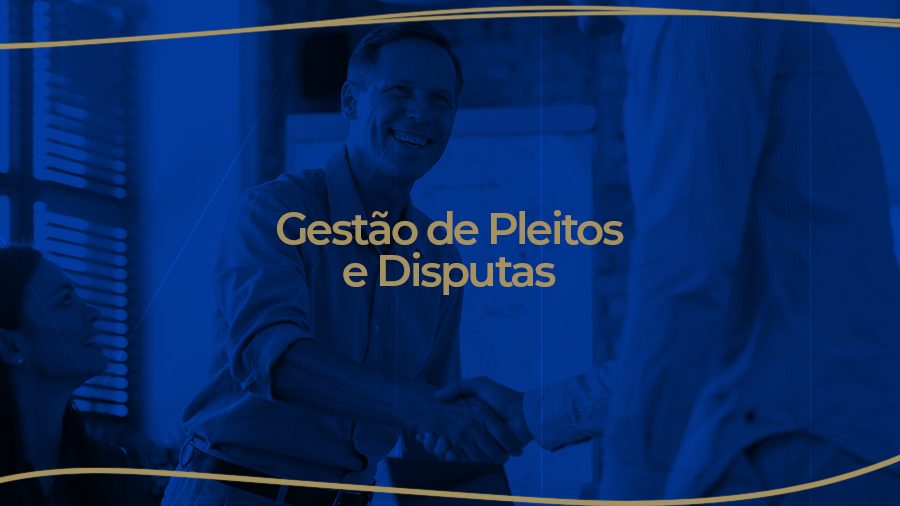 blog post image - gestao-de-pleitos-e-disputas