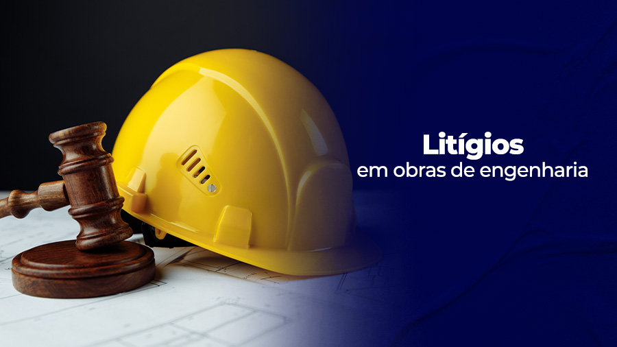 blog post image - litigios-em-obras-de-engenharia