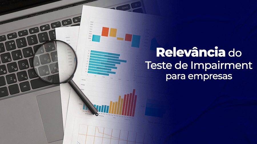blog post image - relevancia-do-teste-de-impairment-para-empresas