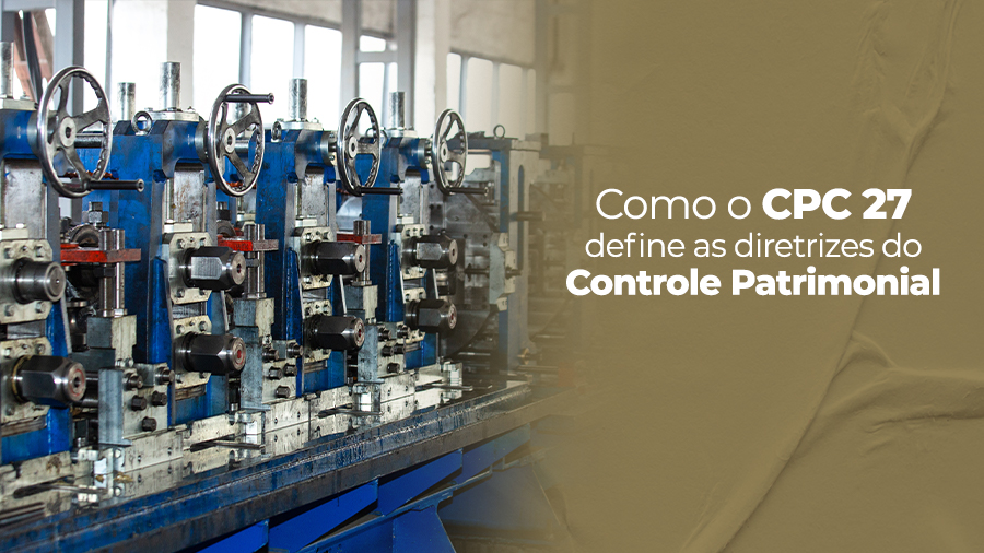 blog post image - como-o-cpc-27-define-as-diretrizes-do-controle-patrimonial