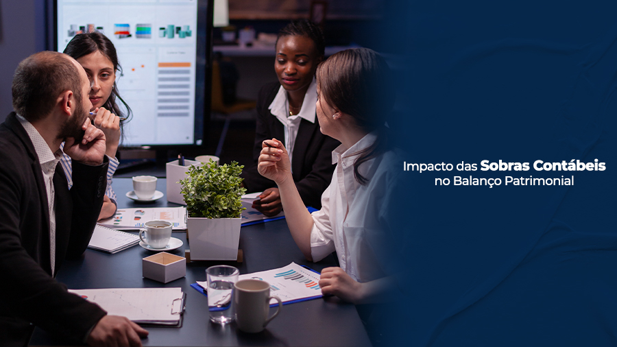 blog post image - impacto-das-sobras-contabeis-no-balanco-patrimonial