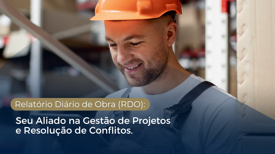blog post image - relatorio-diario-de-obra-rdo-seu-aliado-na-gestao-de-projetos-e-resolucao-de-conflitos