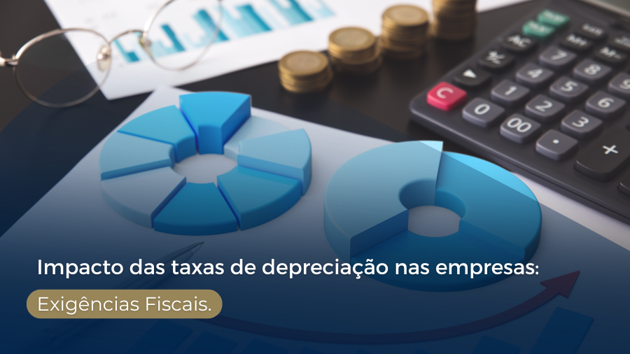 blog post image - impacto-das-taxas-de-depreciacao-nas-empresas-exigencias-fiscais