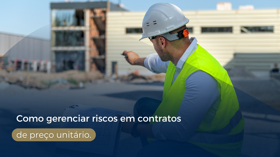 blog post image - como-gerenciar-riscos-em-contratos-de-preco-unitario-um-guia-para-proprietarios-e-empreiteiros
