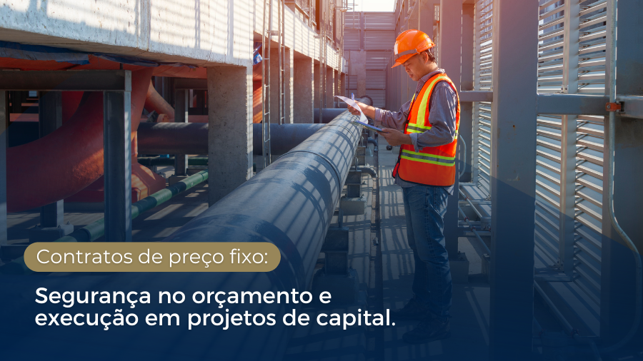 blog post image - contratos-de-preco-fixo-seguranca-no-orcamento-e-execucao-em-projetos-de-capital