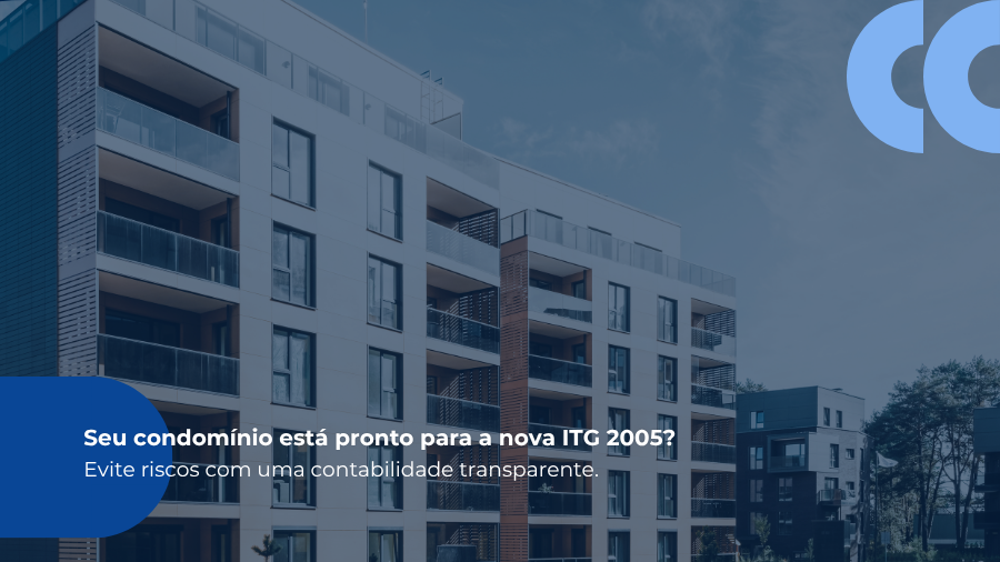blog post image - gestao-contabil-de-condominios-como-se-preparar-para-atender-a-nova-norma-itg-2005-com-seguranca-e-eficiencia