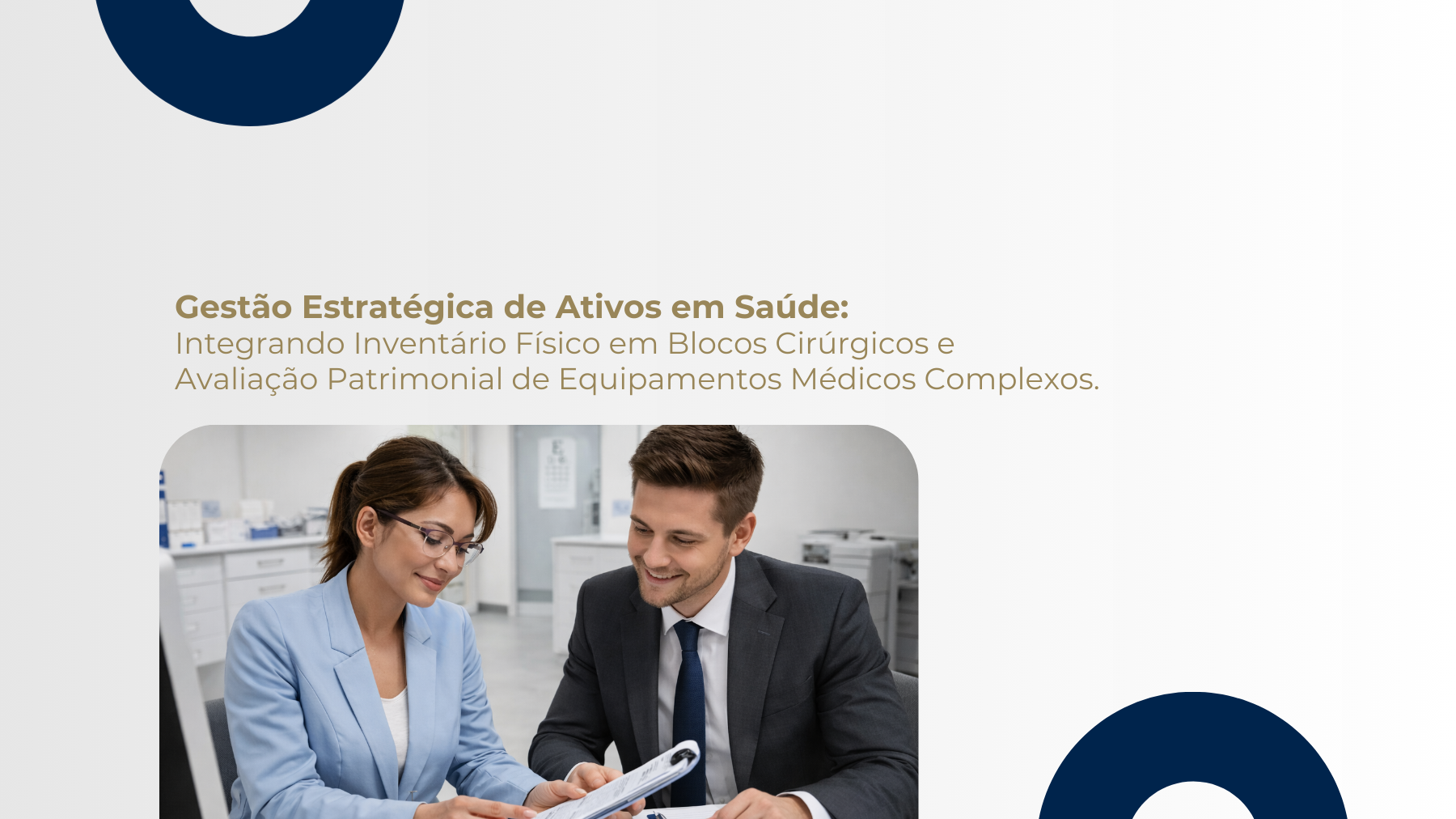 blog post image - gestao-estrategica-de-ativos-em-saude-integrando-inventario-fisico-em-blocos-cirurgicos-e-avaliacao-patrimonial-de-equipamentos-medicos-complexos